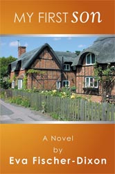 My First Son Novel By Eva Fischer-Dixon